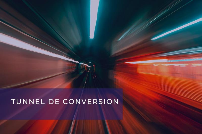 Tunnel de conversion