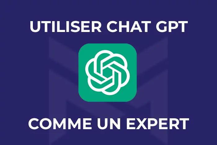 Utiliser chatGpt comme un expert
